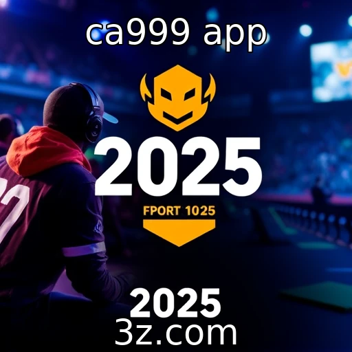 ca999 app Os campeonatos de e-sports que você não pode perder em 2025